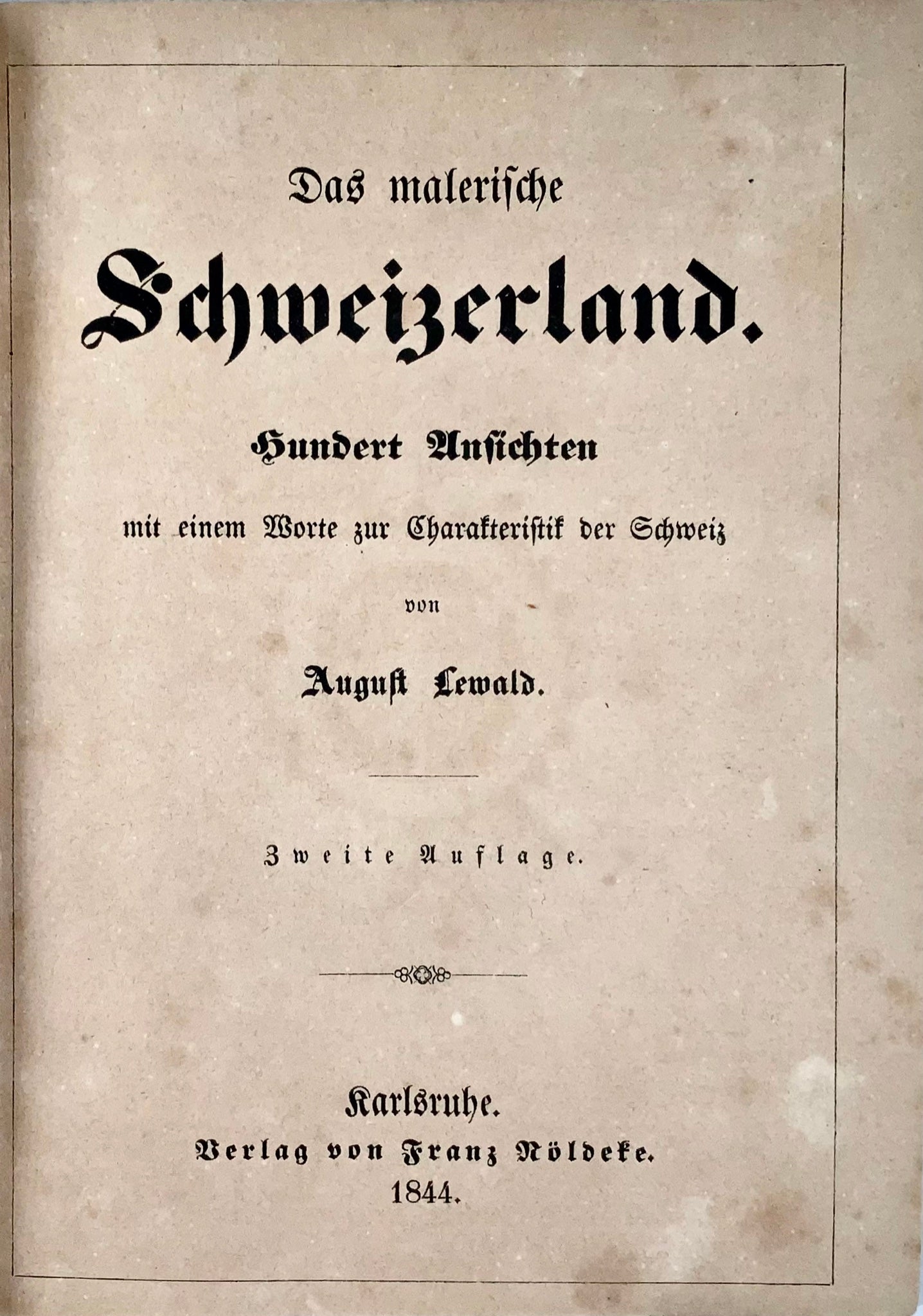 1844 Suisse Illustré de 100 gravures sur acier. Livre