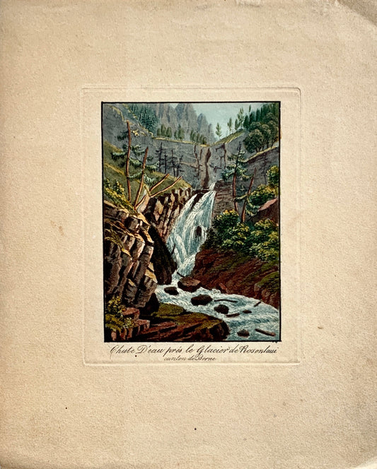 1840 c Falls below Rosenlaui Glacier MEIRINGEN hand col. aquatint Switzerland